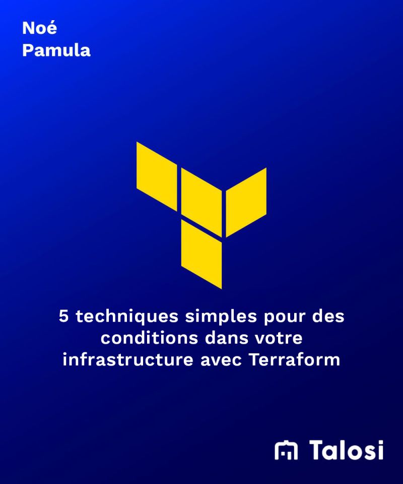 Les conditions dans ton infrastructure : un casse-tête ?